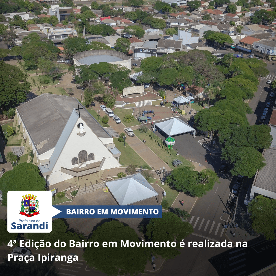 4ª Edição do Bairro em Movimento é realizada na Praça Ipiranga